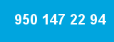950 147 22 94